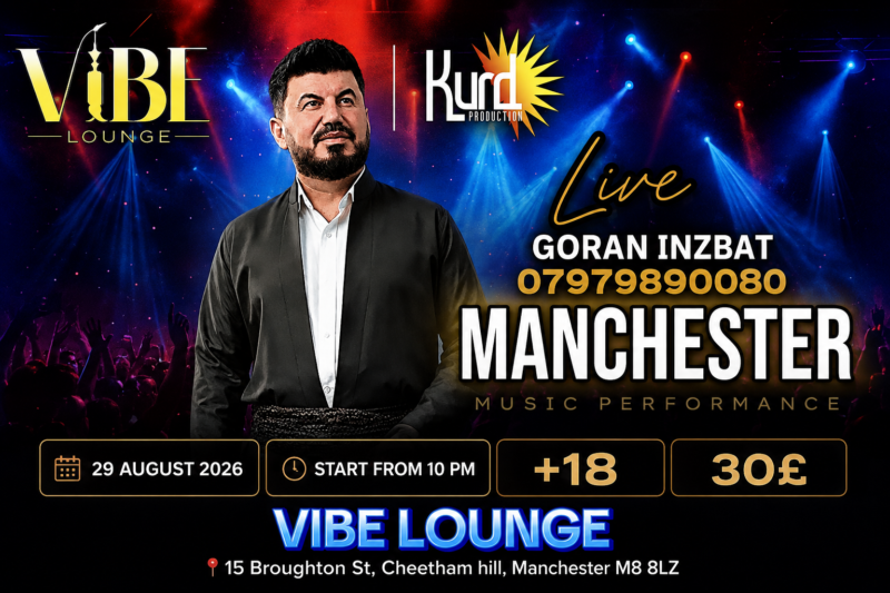 KURDISH LIVE MUSIC ON STAGE GORAN INZBAT AT VIBE LOUNGE MANCHESTER SATURDAY 29 AUGUST